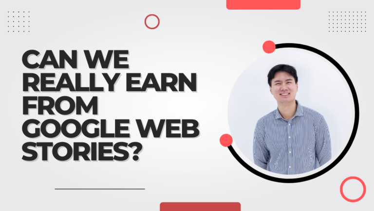 Can We Really Earn from Google Web Stories?