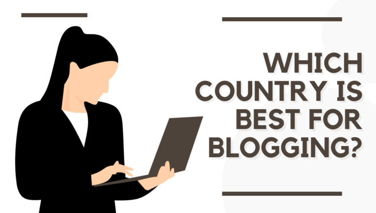 Which country is best for blogging?